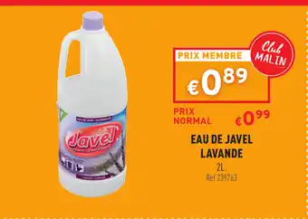 Trafic Eau de javel lavande offre