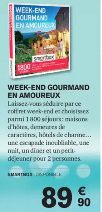 Carrefour Week-End Gourmand En Amoureux offre