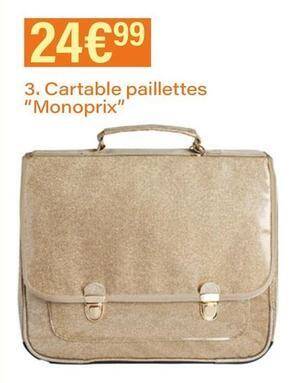 Promo Monoprix cartable paillettes chez Monoprix