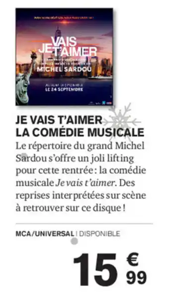 Carrefour Je Vais t'Aimer La Comédie Musicale offre
