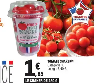 E.Leclerc TOMATE SHAKER offre