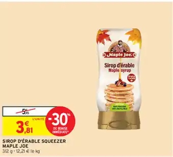 Intermarché SIROP D'ÉRABLE SQUEEZER MAPLE JOE offre