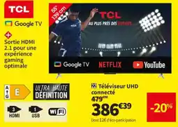 Conforama Téléviseur UHD connecté offre
