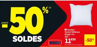 Conforama Oreiller Techni'Défense offre