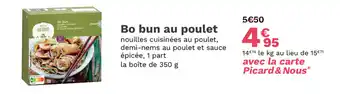 Picard Bo bun au poulet offre