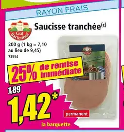 Norma Gut Bartenhof Saucisse tranchée offre
