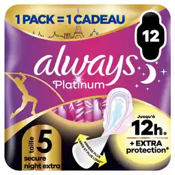 Carrefour Market ALWAYS Serviettes hygiéniques offre