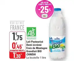 G20 Lait Pasteurisé Demi-écrémé Frais de Montagne Grandlait BIO CANDIA offre