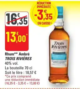 G20 Rhum** Ambré TROIS RIVIÈRES 40% vol. offre