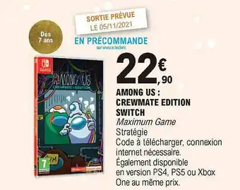 E.Leclerc Among Us : Crewmate édition Switch offre