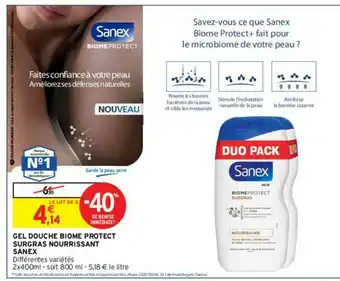 Intermarché Contact Gel Douche Biome Protect Surgras Nourrissant Sanex offre