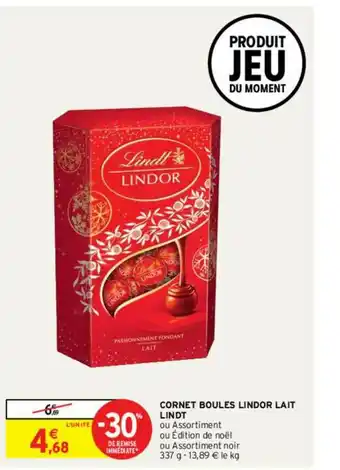 Intermarché Contact Cornet Boules Lindor Lait Lindt offre