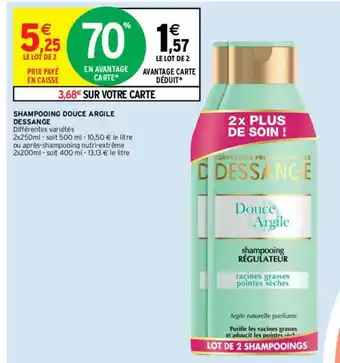 Intermarché Hyper Shampooing Douce Argile Dessange offre