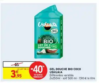 Intermarché Hyper Gel Douche Bio Coco Ushuaia offre