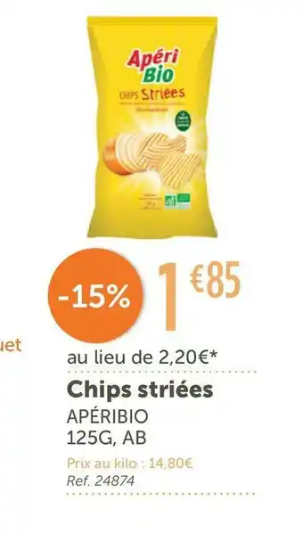 L'Eau Vive Apéribio chips striées offre