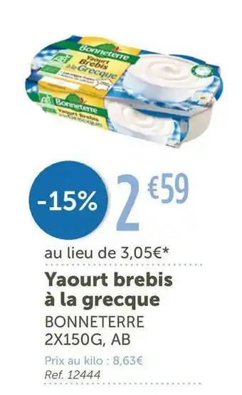 L'Eau Vive Bonneterre yaourt brebis à la grecque offre