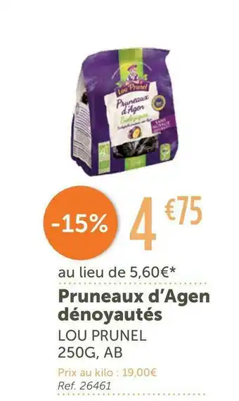 L'Eau Vive Lou prunel pruneaux d’agen dénoyautés offre