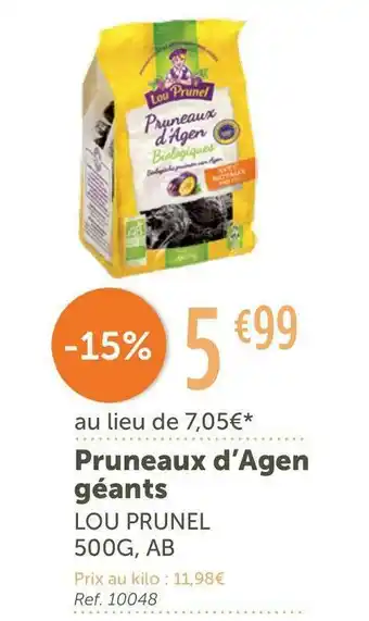 Lou prunel pruneaux d’agen géants