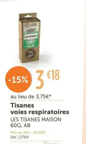 L'Eau Vive Les tisanes maison tisanes voies respiratoires offre