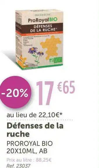 Proroyal défenses de la ruche