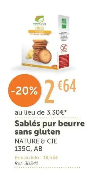 L'Eau Vive Nature & cie sablés pur beurre sans gluten offre