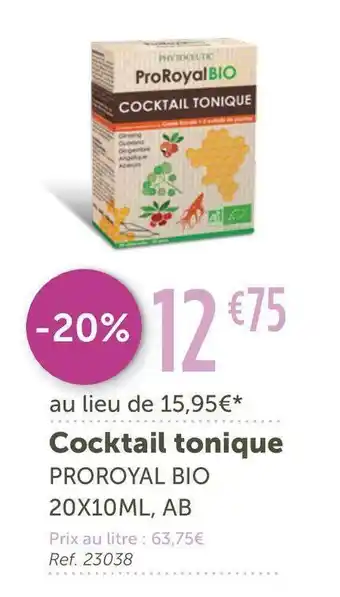L'Eau Vive Proroyal bio cocktail tonique offre