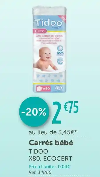 L'Eau Vive Tidoo carrés bébé offre