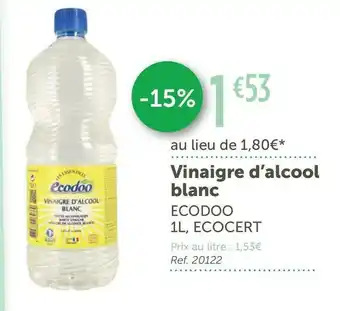L'Eau Vive Ecodoo vinaigre d’alcool blanc offre