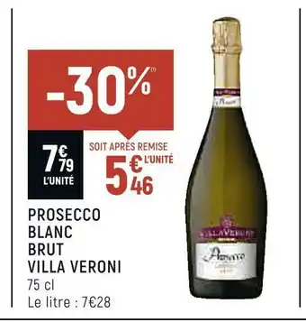 Petit Casino Villa veroni prosecco blanc brut offre