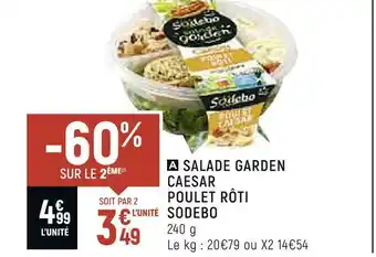 Petit Casino Sodebo salade garden caesar poulet rôti offre