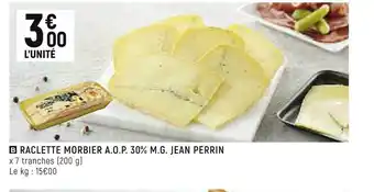 Jean perrin raclette morbier a.o.p. 30% m.g.
