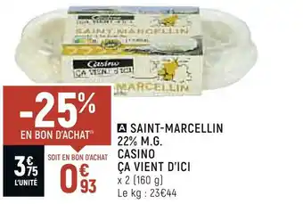 Petit Casino Casino ça vient d’ici saint-marcellin 22% m.g. offre