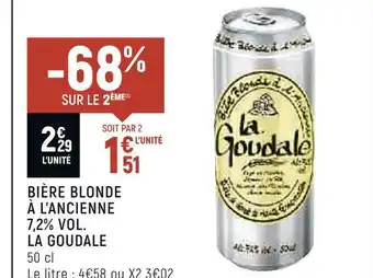Petit Casino La goudale bière blonde à l’ancienne 7,2% vol. offre