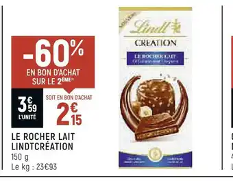 Petit Casino Lindt le rocher lait lindt création offre