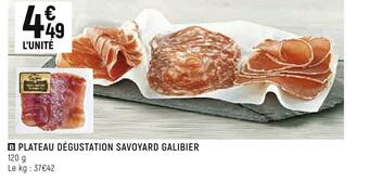 Galibier plateau dégustation savoyard
