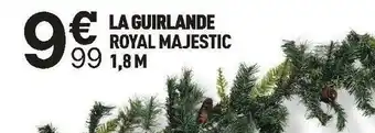 Centrakor La guirlande royal majestic offre