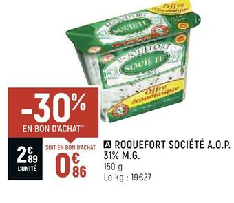 Spar Roquefort société roquefort société a.o.p. 31% m.g. offre