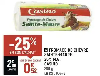 Spar Casino fromage de chèvre sainte-maure 26% m.g. offre