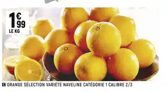 Spar Orange sélection variété naveline offre