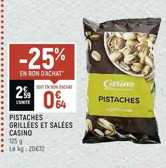 Vival Casino pistaches grillées et salées offre