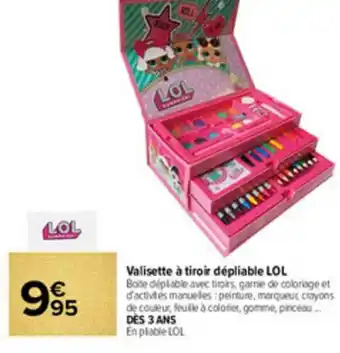 Valisette à Tiroir Dépliable Lol