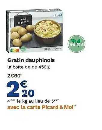 Picard Gratin Dauphinois offre