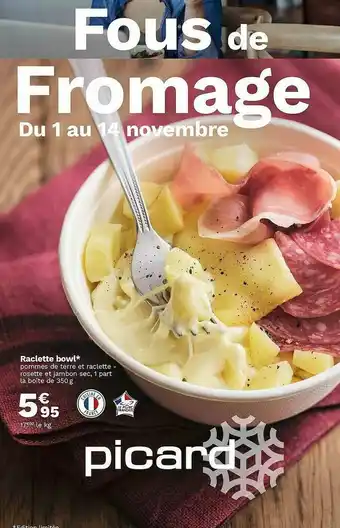 Picard Raclette Bowl offre