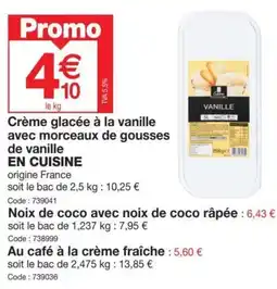 Promocash Crème glacée à la vanille avec morceaux de gousses de vanille EN CUISINE offre