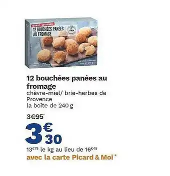 Picard 12 Bouchées Panées Au Fromage offre