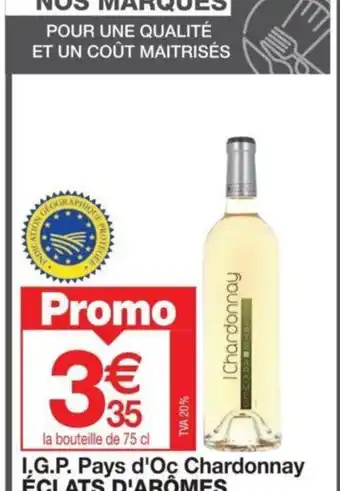 Promocash I.G.P. Pays d'Oc Chardonnay ÉCLATS D'ARÔMES offre