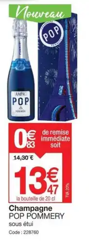 Promocash Champagne POP POMMERY sous étui offre