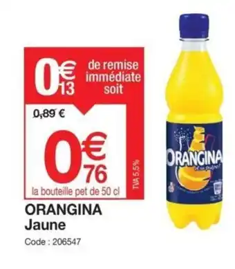 Promocash ORANGINA Jaune offre