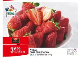 Cora x Carrefour CORA DÉGUSTATION Fraise offre