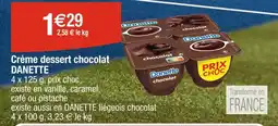 Cora x Carrefour DANETTE Crème dessert chocolat offre
